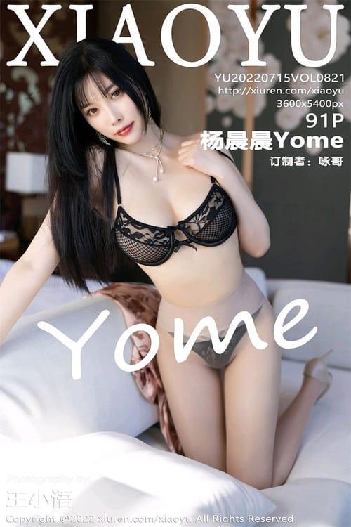 [XIAOYU语画界]2022.07.15 VOL.821 杨晨晨Yome[91+1P／809MB]-1