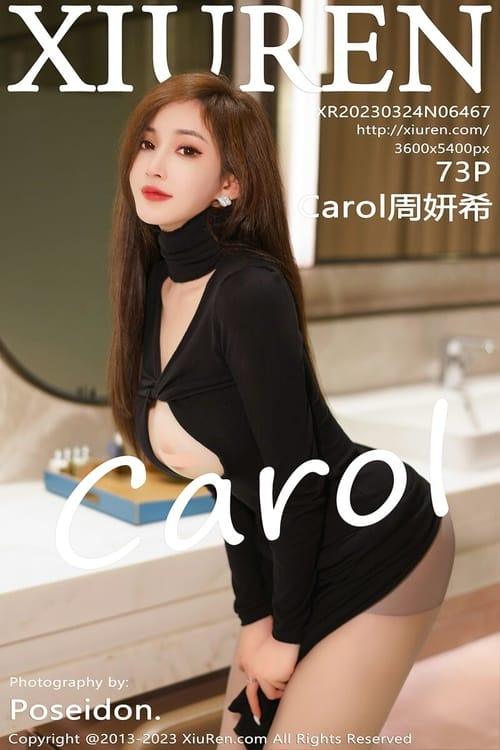 [Xiuren秀人网]2023.03.24 NO.6467 Carol周妍希[73+1P／555MB]-1