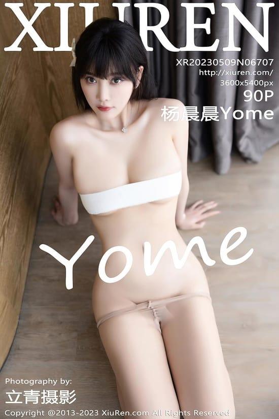 [Xiuren秀人网]2023.05.09 NO.6707 杨晨晨Yome[90+1P／693MB]-1