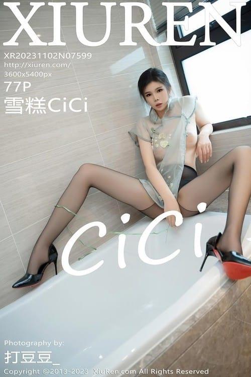 [Xiuren秀人网]2023.11.02 NO.7599 雪糕CiCi[77+1P/717MB]-1
